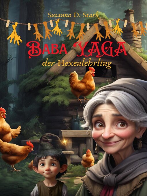 Title details for Baba Yaga der Hexenlehrling by Susanna D. Stark - Available